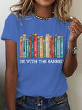 I'm With The Banned Banned Books Cotton T-Shirt