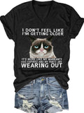Women's Funny Qoute Grumpy Cat Crew Neck Loose Casual T-Shirt