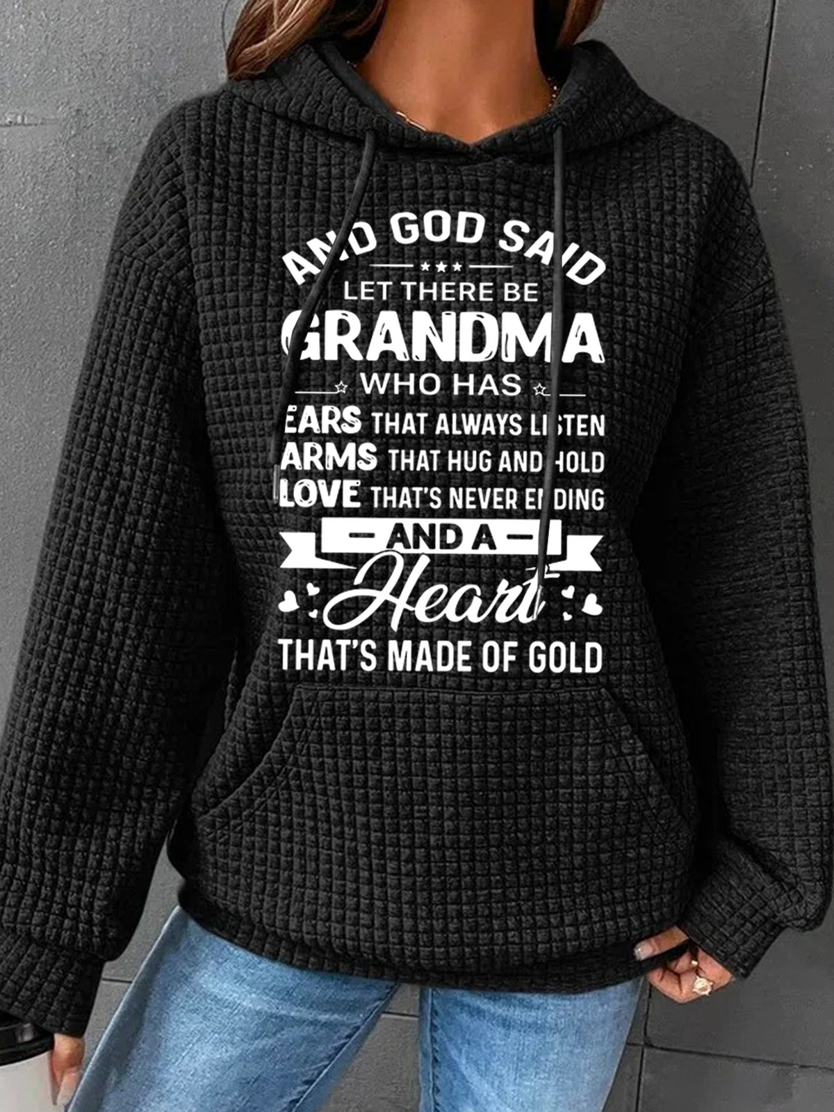 Women’s God Said Let There Be Grandma Who Has Ears That Always Listen Casual Hoodie Loose Hoodie