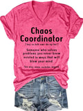 Women's Funny Chaos Coordinator Casual T-Shirt