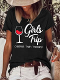 Funny Graphic Girls Trip Cheaper Than Therapy Letter Print Casual Short Sleeve T-Shirt