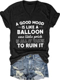 Funny A Good Mood Casual V Neck Short Sleeve T-Shirt
