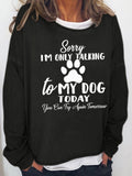 Women's Dog Lover Casual Letter Sweatershirt